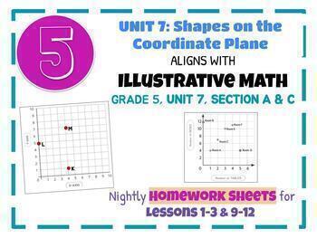 Preview of Illustrative Math HOMEWORK, Grade 5, Unit 7 Section A/C: Coordinate Plane