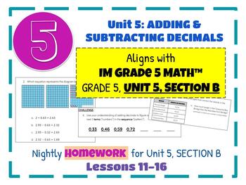 Preview of Illustrative Math HOMEWORK, Unit 5 Section B, Add & Subtract Decimals 5th Grade