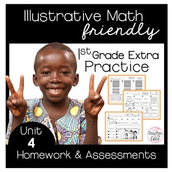 Preview of Illustrative Math Homework and Assessments Unit 4