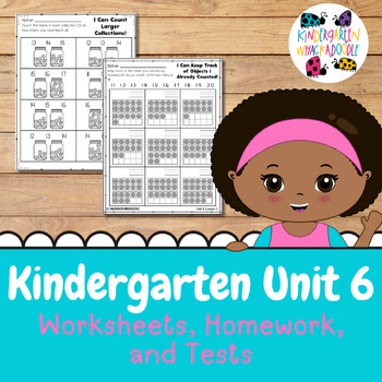 Preview of IM Kindergarten Math™ Unit 6 Follow Up - Numbers 0-20 Worksheets Homework Tests