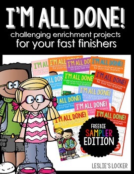 Preview of I'm All Done! (enrichment projects sampler FREEBIE)