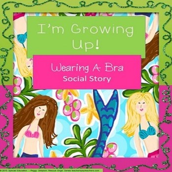 Social Narrative: Wearing a Bra: Editable (Printable PDF ) – AdaptEd 4  Special Ed, Inc.