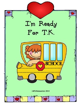 I M Ready For Tk Transitional Kindergarten Student Made Bk Predictable Text