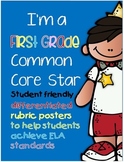 I'm a First Grade Common Core Star ELA Rubric Posters and 