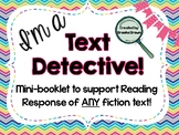 I'm a Text Detective! {Reading Response Mini-booklet for T