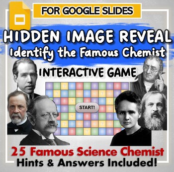 Preview of Image Reveal Science Game - Identify the Famous Chemist - Google Slides Resource