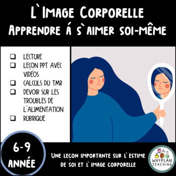 Preview of Health, Body Image in French, Image Corporelle Positive - Leçon, PPT et Devoir
