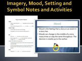 Imagery, Mood, Setting and Symbol PPT, Notes and Activity Pages