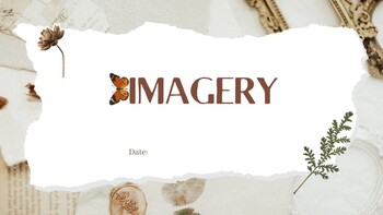 Preview of Imagery (Visual, Aural, Olfactory, Gustatory, and Tactile) A Lesson