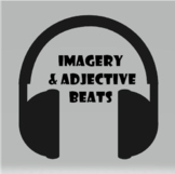 Digital Imagery & Adjective Beats (Higher Level/Review Included)