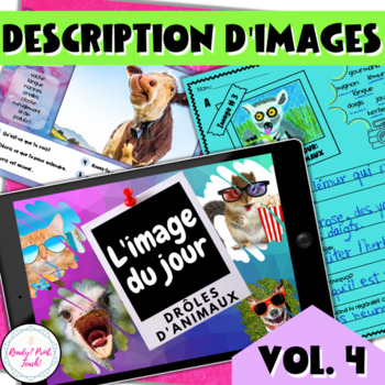 Preview of 15 Images Funny Animals FRENCH Speaking Writing Prompts Description Editable