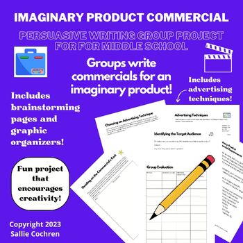 Preview of Imaginary Product Commercial-Persuasive Writing Group Project for Middle School