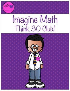 Preview of Imagine Math Think 30 Club Data Tracking