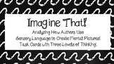 Imagine That! Imagery & Sensory Language Mini Lesson & Tas