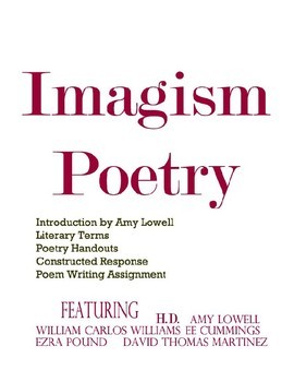 Preview of Imagism Poetry - Unit Study - Ezra Pound, William Carlos Williams, H.D. Cummings