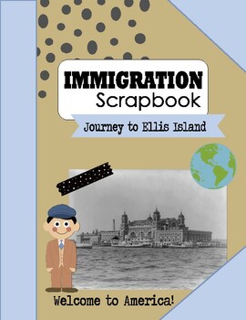 Preview of Immigration Scrapbook Project