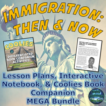 Preview of Immigration: Then and Now Lesson Plans & Interactive Notebook MEGA Bundle