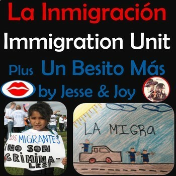 Preview of Immigration Unit PLUS Un Besito Más by Jesse & Joy - La Inmigración