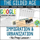 Immigration & Urbanization (Gilded Age) No Prep Lesson | I