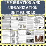 Immigration and Urbanization Unit BUNDLE