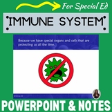 Immune System PowerPoint and notes for Special Education