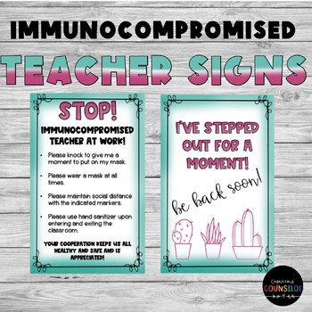 Preview of Immunocompromised Teacher Sign/Poster