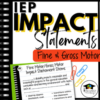 Preview of Impact Statements for Fine & Gross Motor-Sentence Stems & Examples