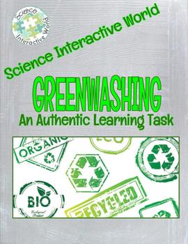 Preview of Impacts of Greenwashing - An Authentic Learning Task
