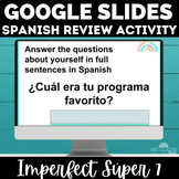 Imperfect Spanish Super 7 Review Activities el imperfecto 