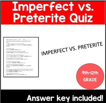 Imperfect vs. Preterite Spanish Quiz: Preterito vs. imperfecto by LilaFox