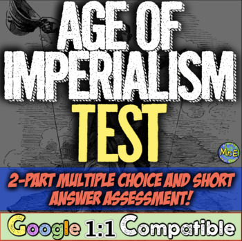 Preview of Imperialism Assessment | 2 Part Test for Age of Imperialism in World History