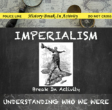 Imperialism Digital Break Out DBQ Activity