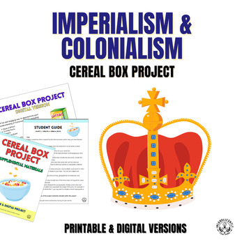 Preview of Imperialism & Colonialism Cereal Box Project: Printable & Digital Resource