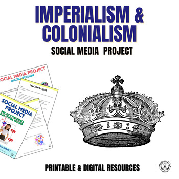 Preview of Imperialism & Colonialism Social Media Project with Digital Resources