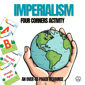 Preview of Imperialism Four Corners Activity:  Grades 5-12