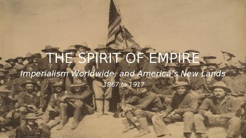 Preview of Imperialism, Part I: Hawaii, Spanish-American War, Boxer Rebellion 1867-1917