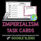 Imperialism Task Cards DISTANCE LEARNING