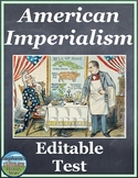 Imperialism Test for US History