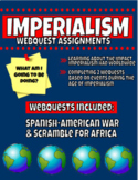 Imperialism Webquests (Spanish-American War, Scramble for Africa)