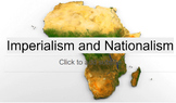 Imperialism and Nationalism (Slideshow)