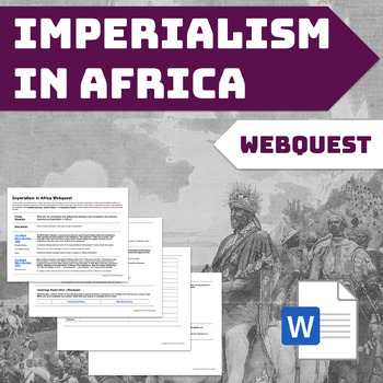 Preview of Imperialism in Africa Webquest
