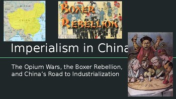 Preview of Imperialism in China (Boxer Rebellion, Opium Wars)