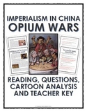Imperialism in China - Opium Wars - Reading, Questions and