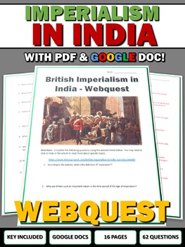 Preview of Imperialism in India - Webquest with Key (Google Doc Included)