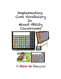 Implementing Core Vocabulary in Mixed Ability Classrooms