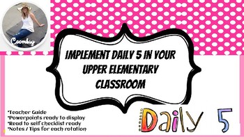 Preview of Implementing Daily 5 Into your Upper El./Middle School Classroom