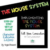 Implementing the House System- Yearlong Curriculum