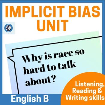 Preview of IB DP English B unit on social organisation & implicit bias - Paper 1 & Paper 2