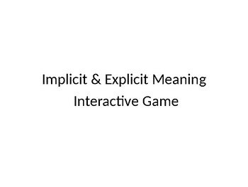 Preview of Implicit & Explicit Meaning Interactive Game