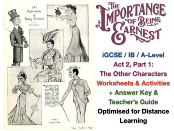 Preview of Importance of Being Earnest (Wilde) - Act 2, Part 1 - Activities + ANSWERS